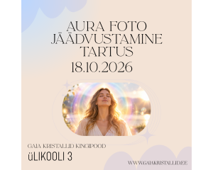 18.10.2026 - Aura foto jäädvustamine Tartus